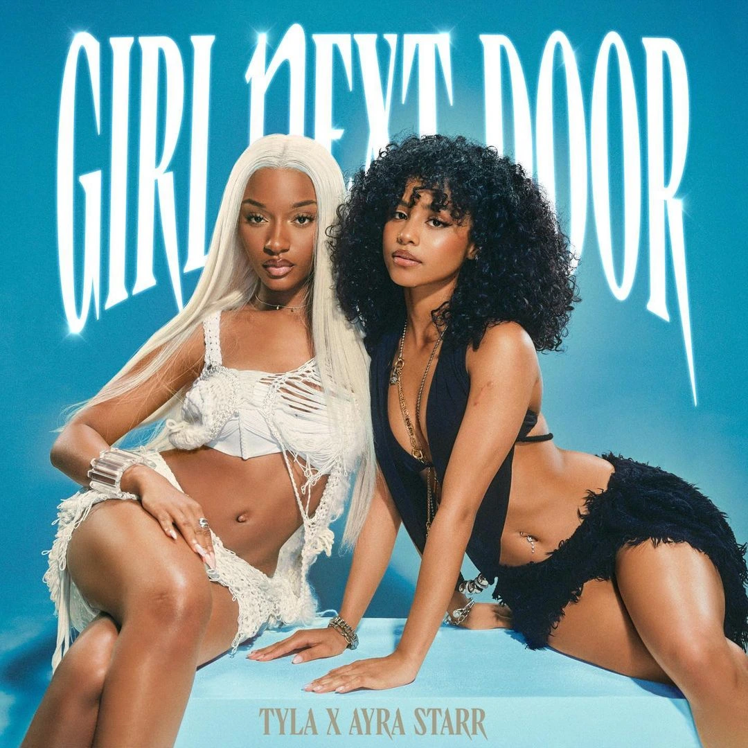 MUSIC: Tyla ft. Ayra Starr – Girl Next Door