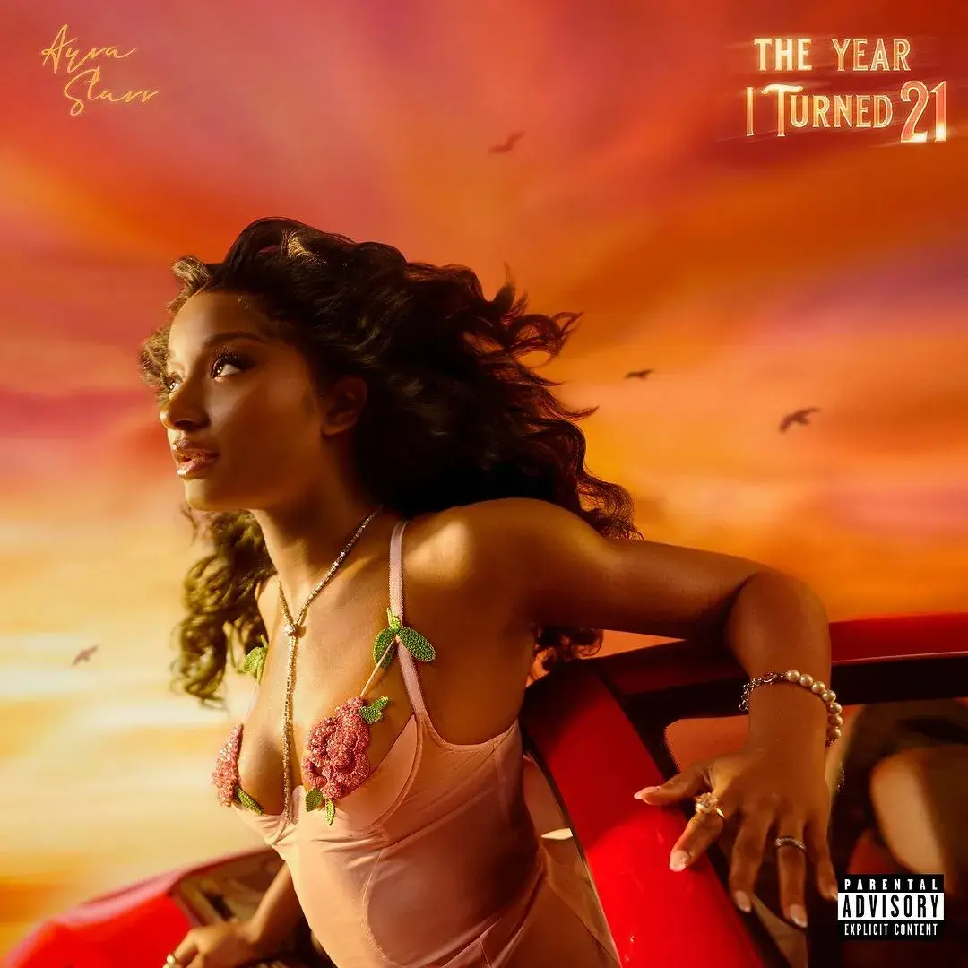 Ayra Starr The Year I Turned 21 Album