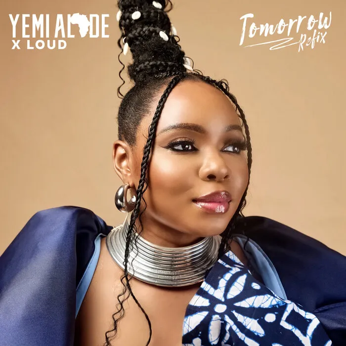 Yemi Alade – Tomorrow Refix Ft. Loud Urban Choir