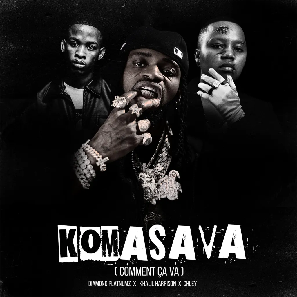 Diamond Platnumz – Komasava Comment Ca Va Ft. Khalil Harrison Chley