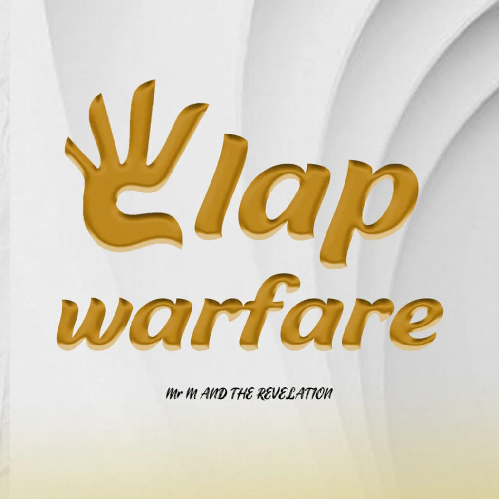 Mr M – Clap Warfare Ft. Revelation 1024x1024 1