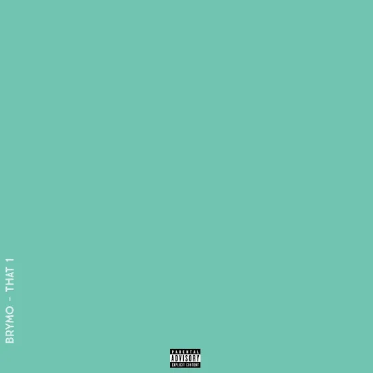 Brymo – That 1 Brymo – That 1