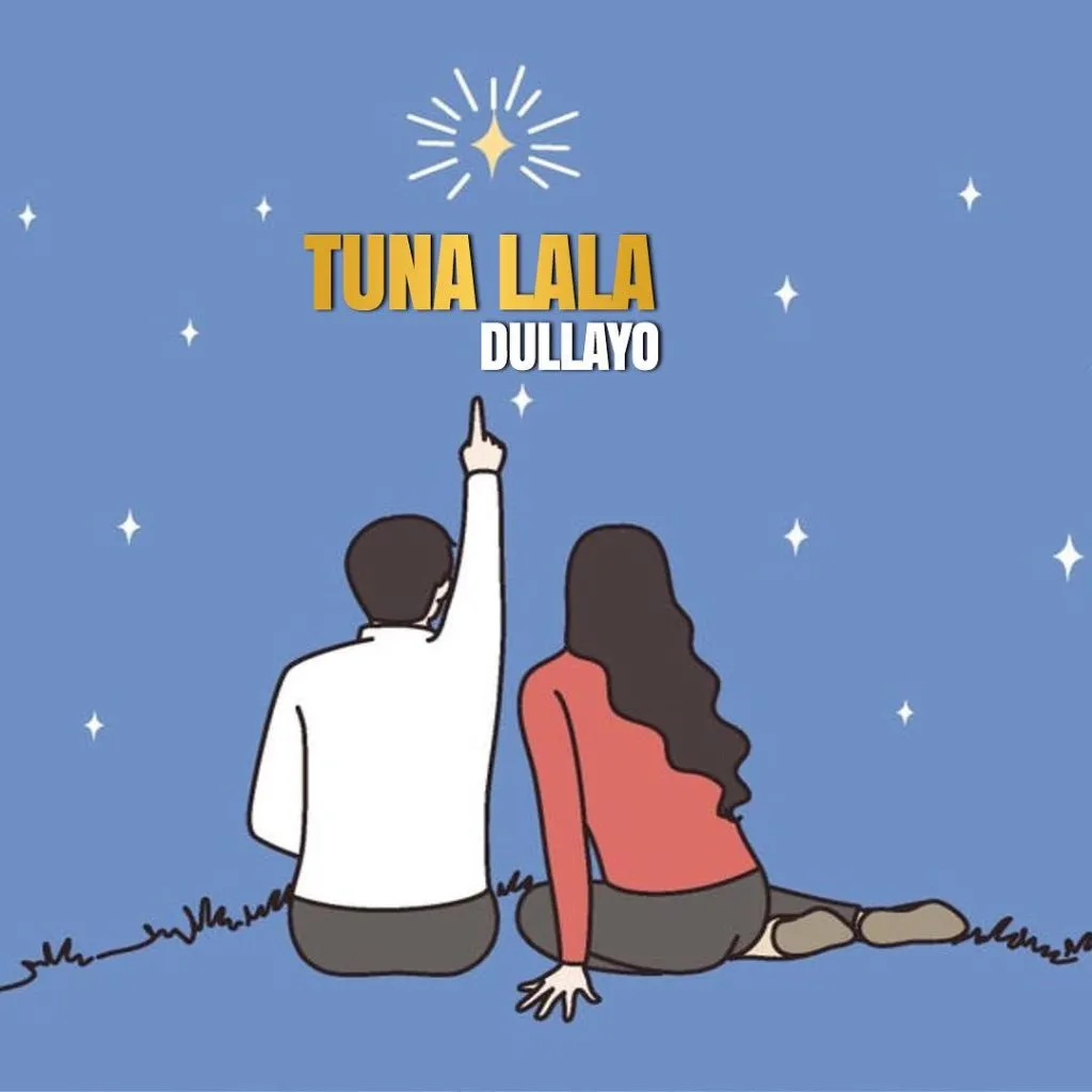 Dullayo Tunalala 1024x1024 1 1