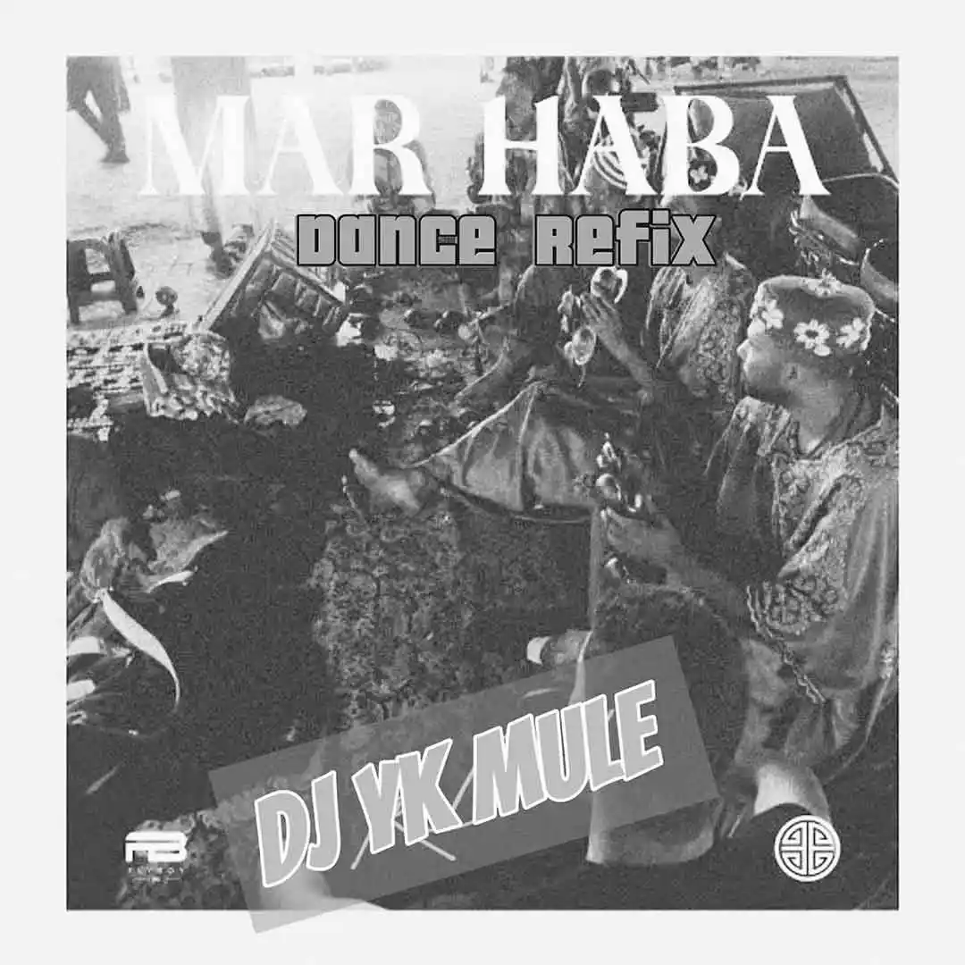 Dj Yk Mule Marhaba Dance Refix