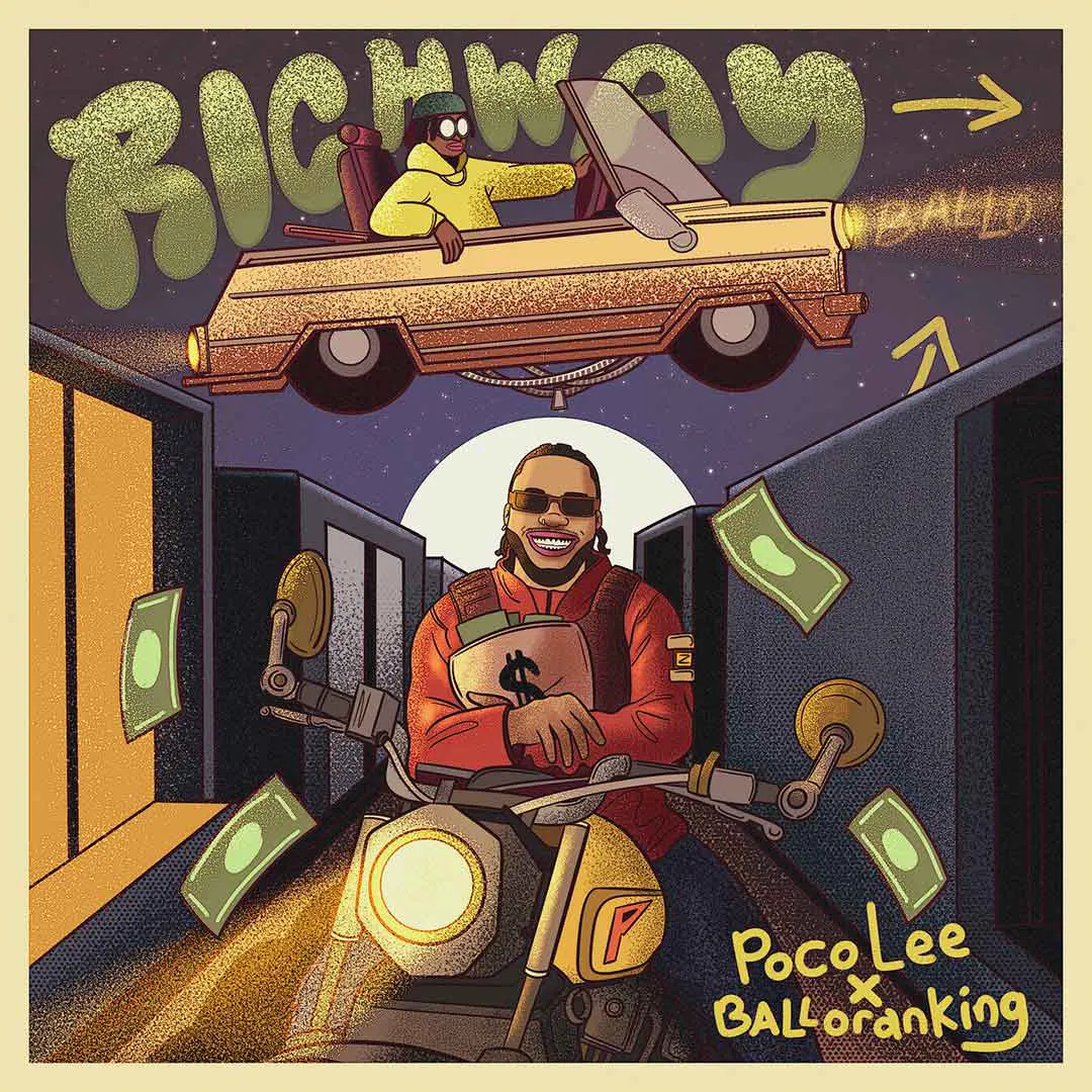 Poco Lee Rich Way ft Balloranking