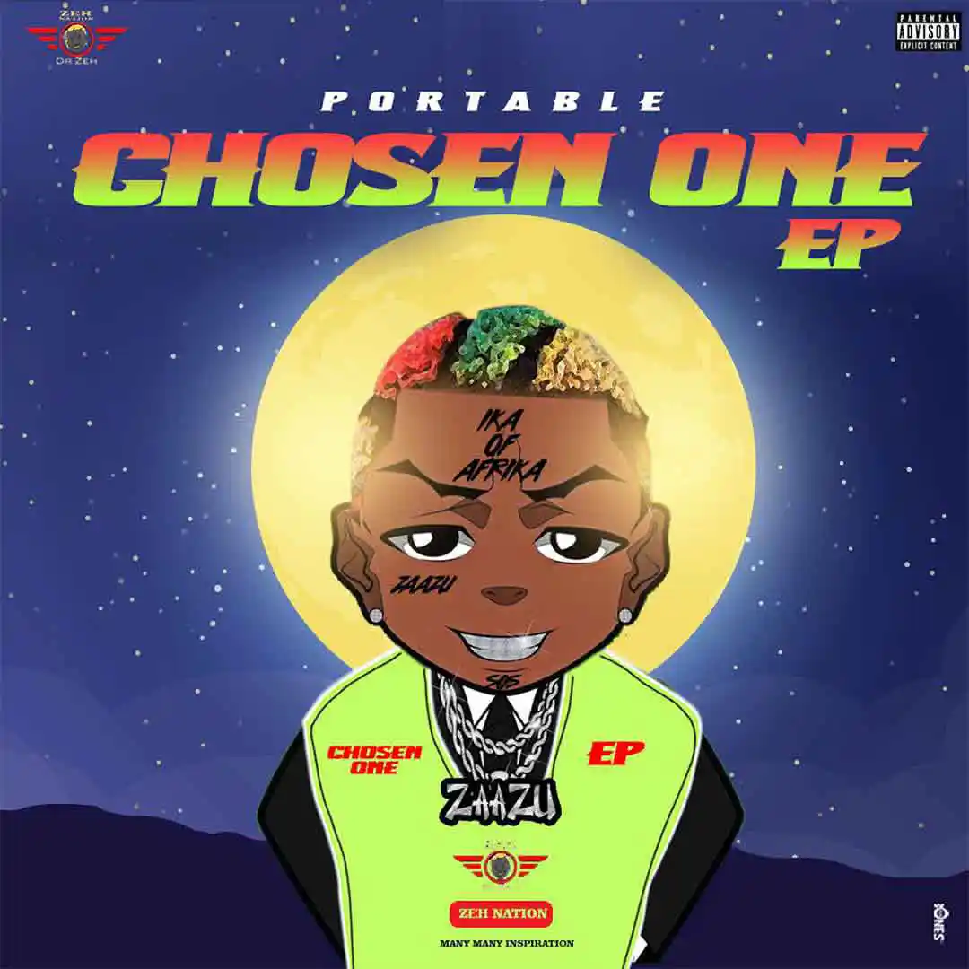 FULL EP: Portable &ndash; Chosen One Full Album Zip Download